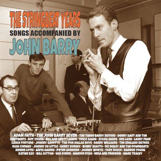 The Stringbeat Years Songs accompanied by John Barry